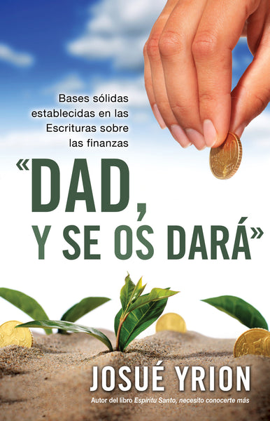 Dad, y se os Dará